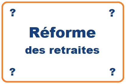 (12/01/2023) Projet de réforme des retraites